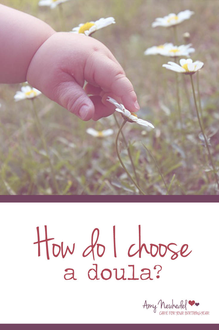 How to choose your doula.